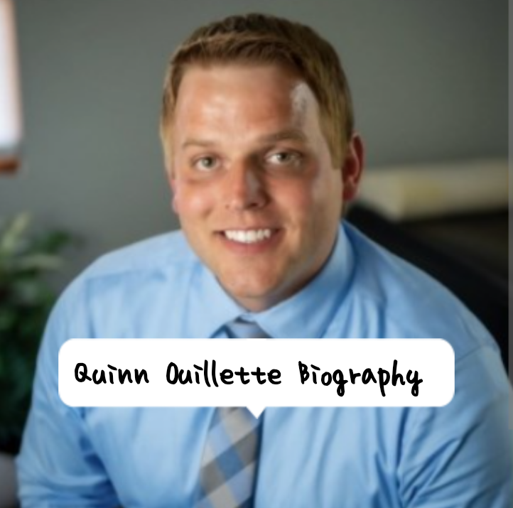 Quinn Ouillette Biography: Life, Age, Profession and Latest Information 2026