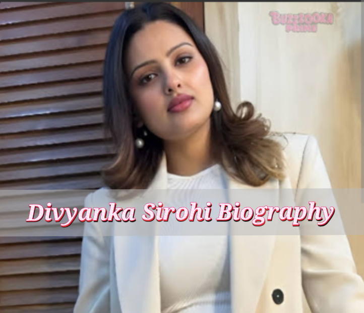 Divyanka Sirohi Biography: Early Life, Age, Profession, Schooling, Private Life