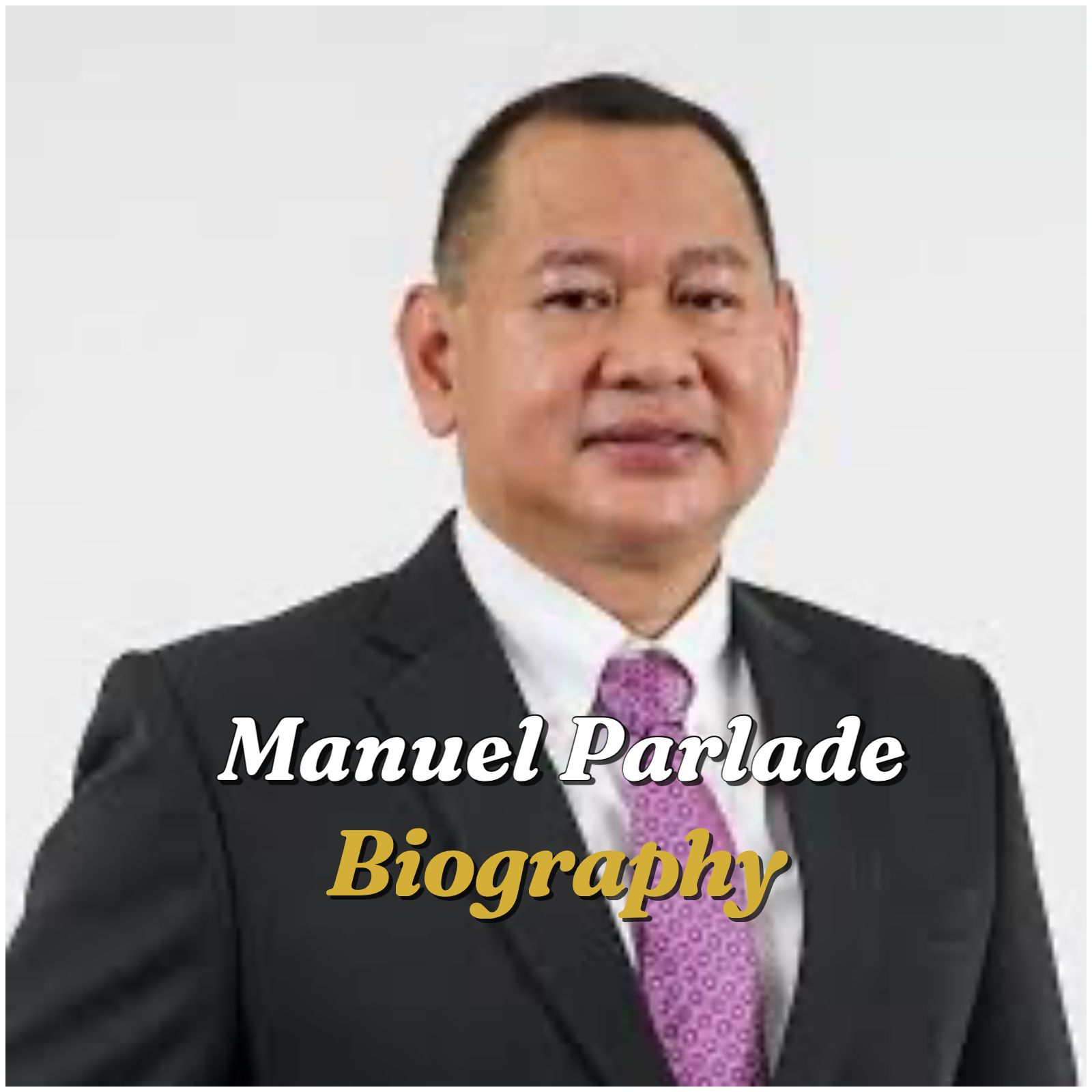 Manuel Parlade Biography: Age, Profession, Schooling, Web Price, Private Life, Senate Function, and Legacy