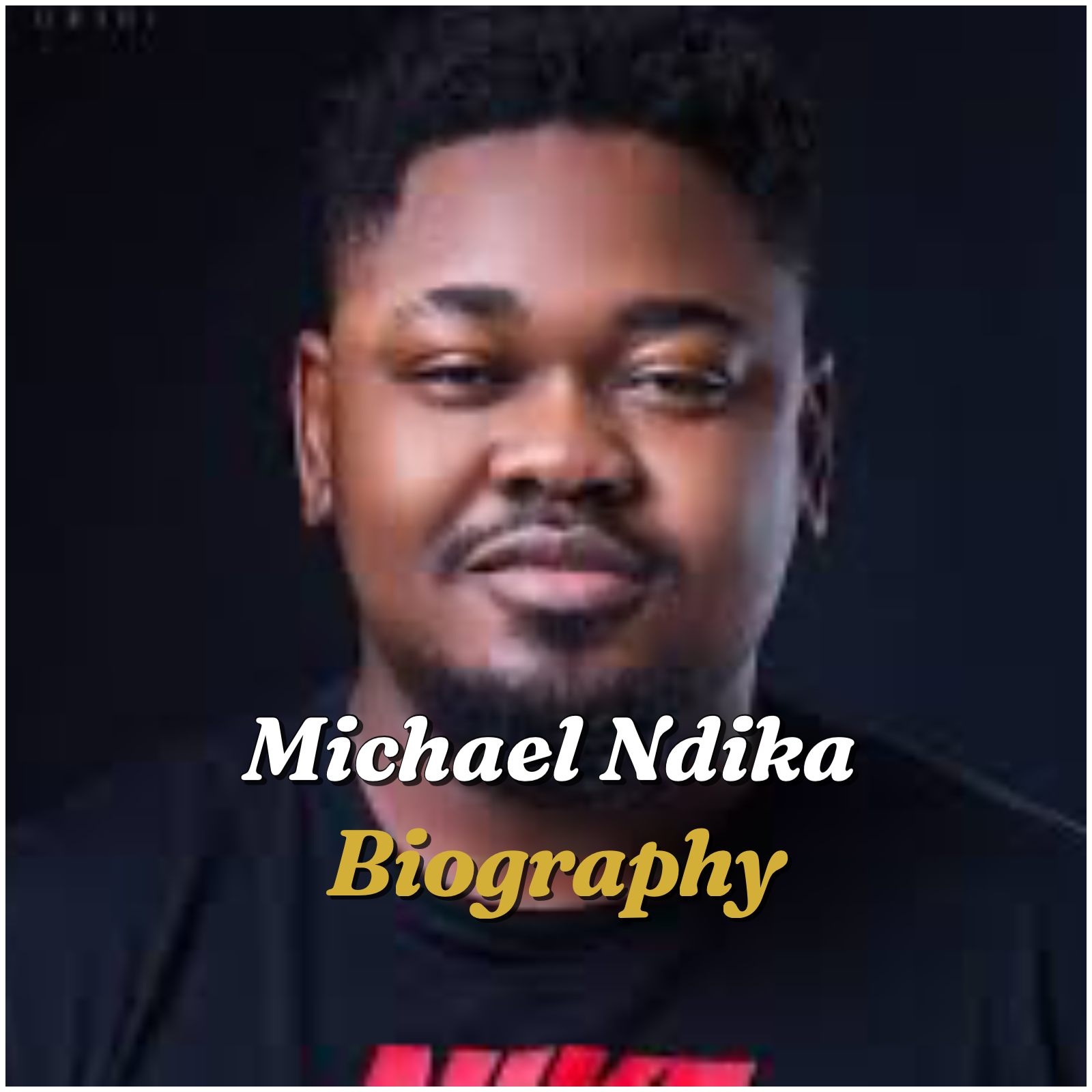 Michael Ndika Biography: Age, Profession, Spouse, Training, Loss of life, Tribe, Web Value & Full Life Story