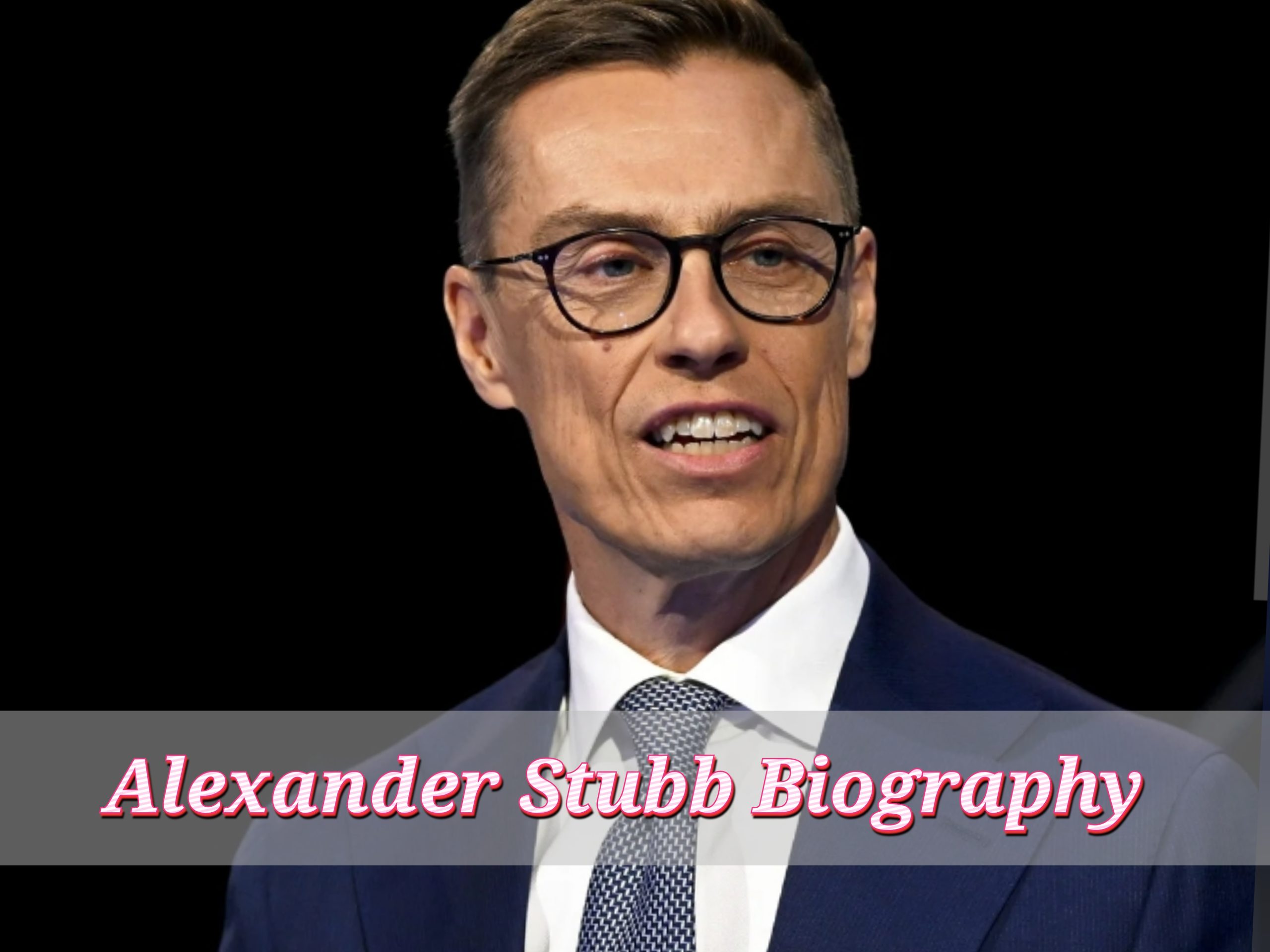Alexander Stubb Biography, Age, Early Life, Schooling, Profession, Household, Awards, Web price