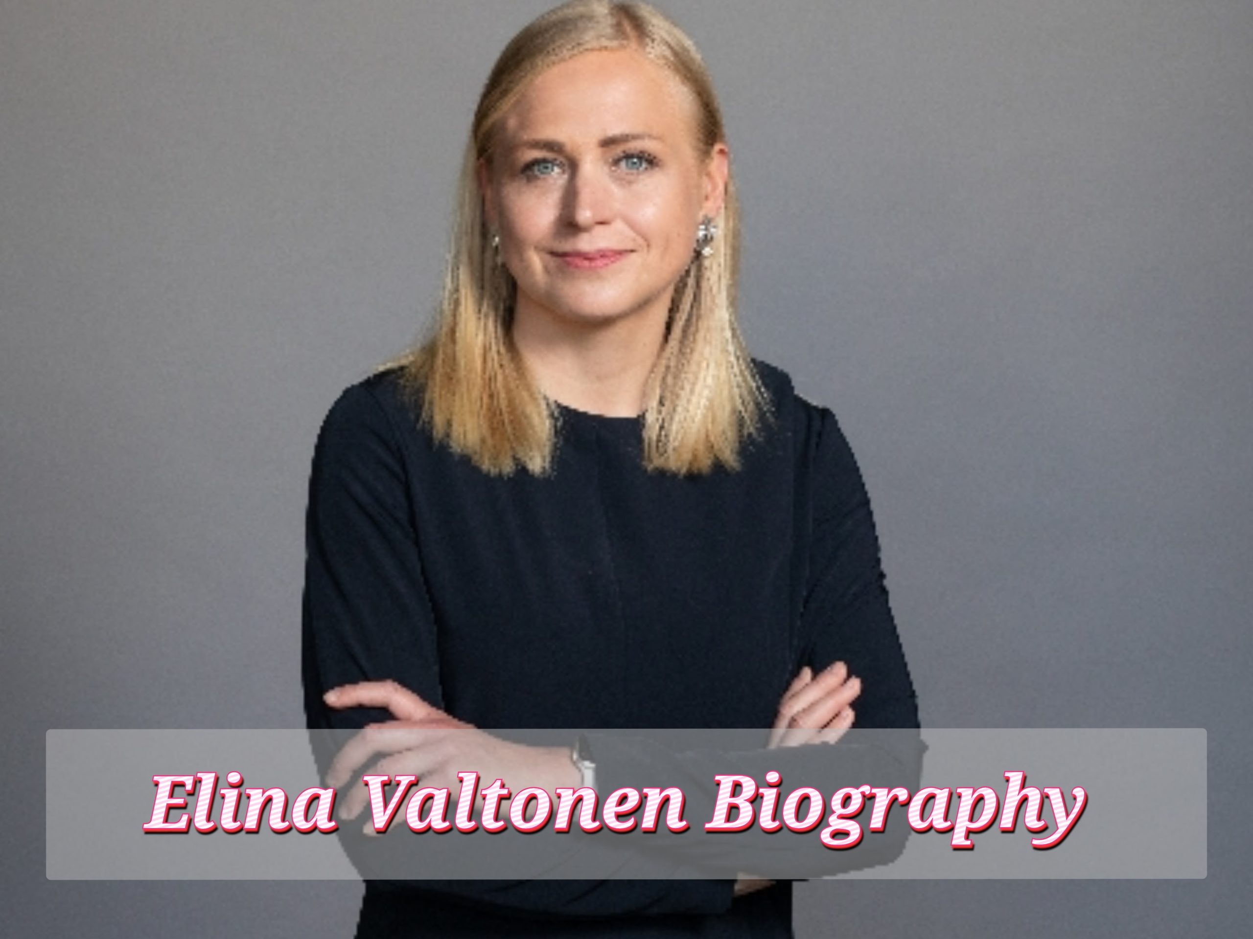 Elina Valtonen Biography, Profession, Web value, Age, Private Life, Schooling
