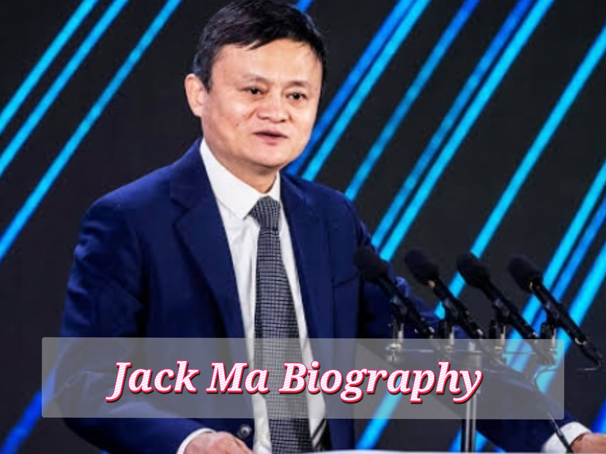 Jack Ma Biography, Age, Mother and father, Profession, Spouse, Schooling, Early Life, Web value