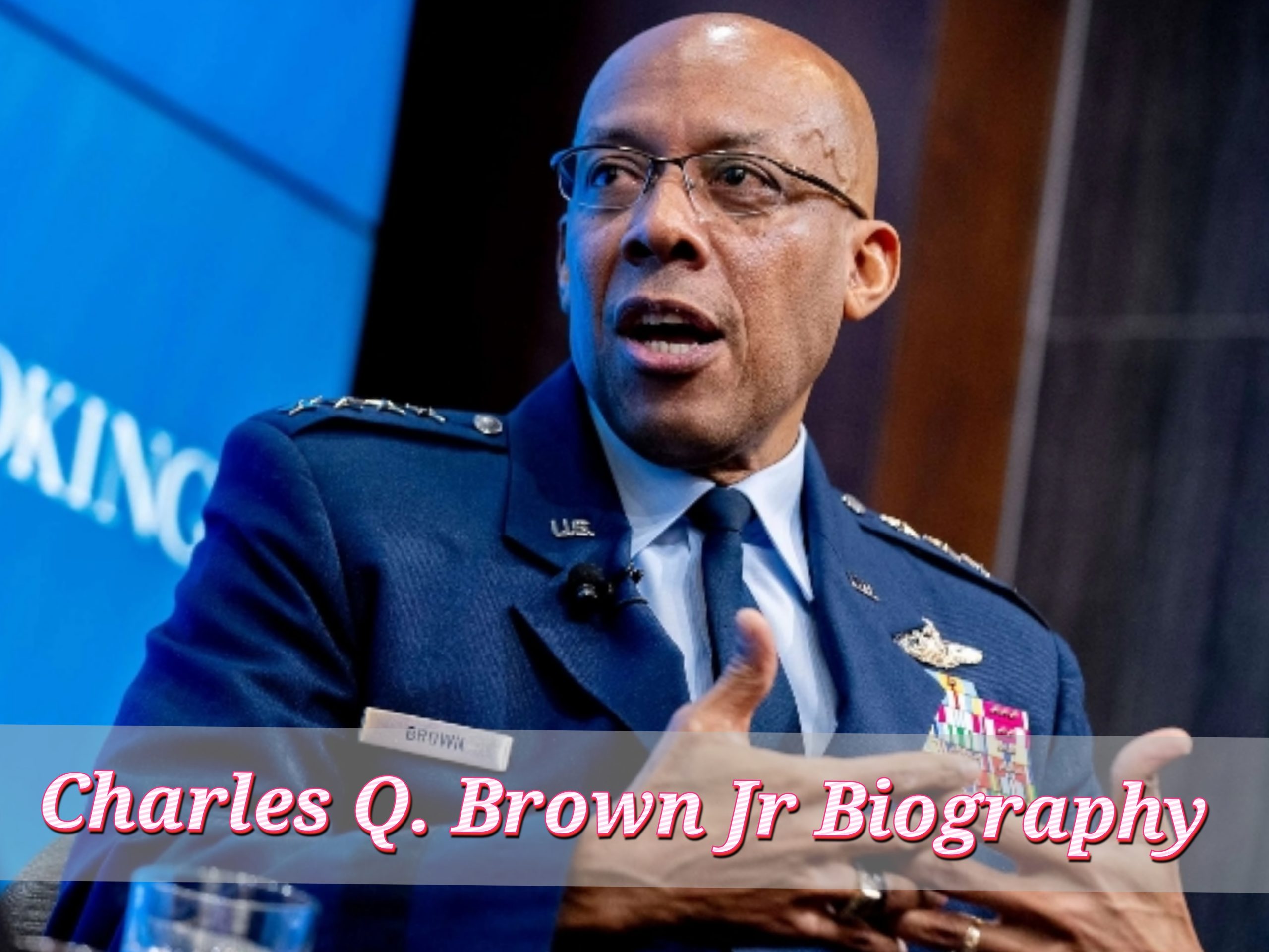 Charles Q. Brown Jr Biography, Profession, Early Life, Web value, Private Life, Training, Age, Household