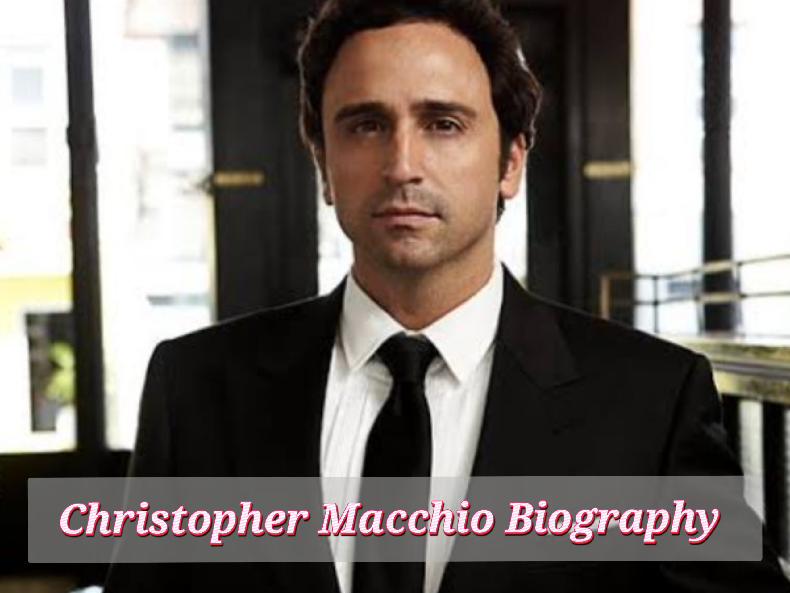 Christopher Macchio, Early Life, Web price, Awards, Dad and mom, Profession, Schooling, Household, Age