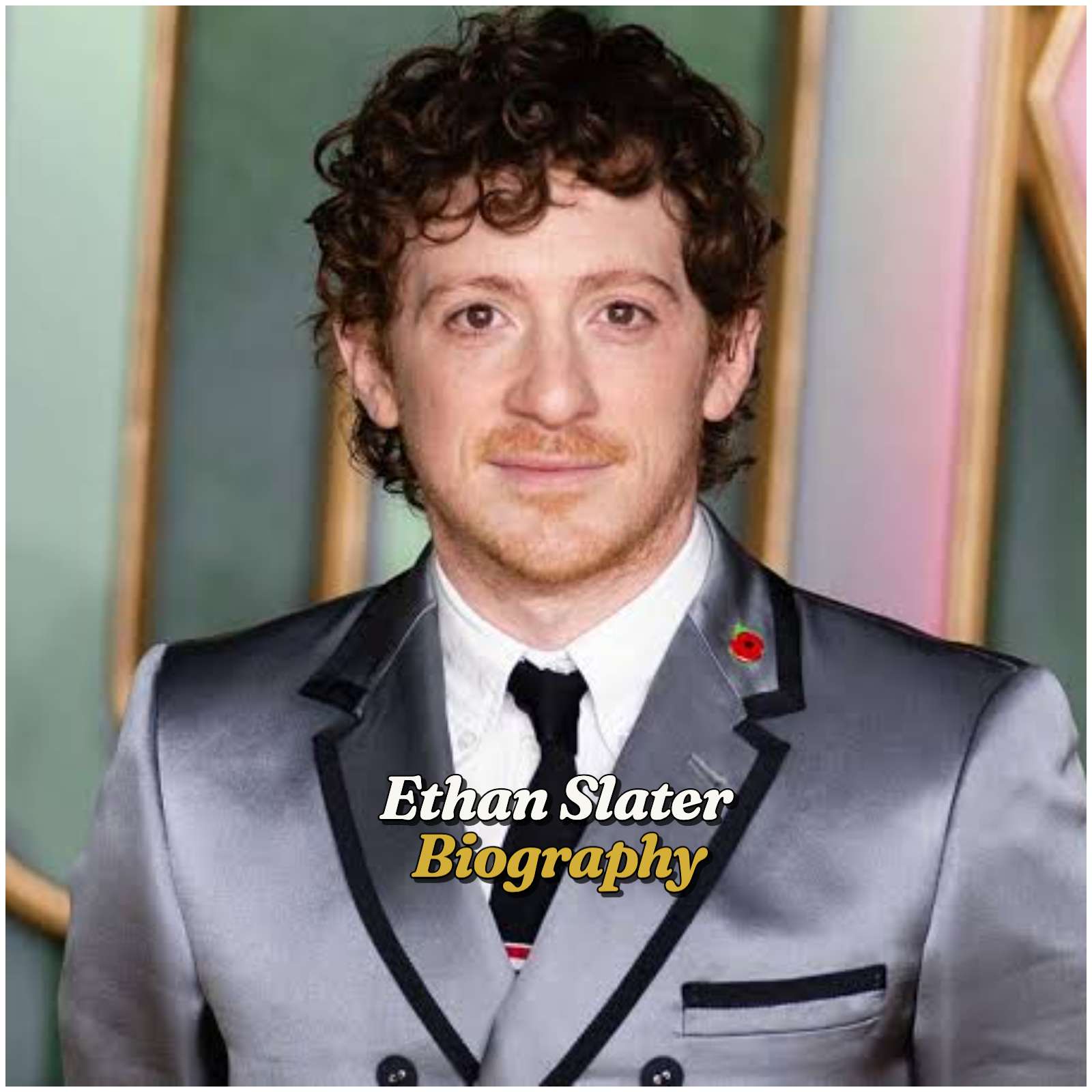 Ethan Slater Biography: Age, Wife, Family, Net Worth, Career, Education, Height, Movies, and Legacy