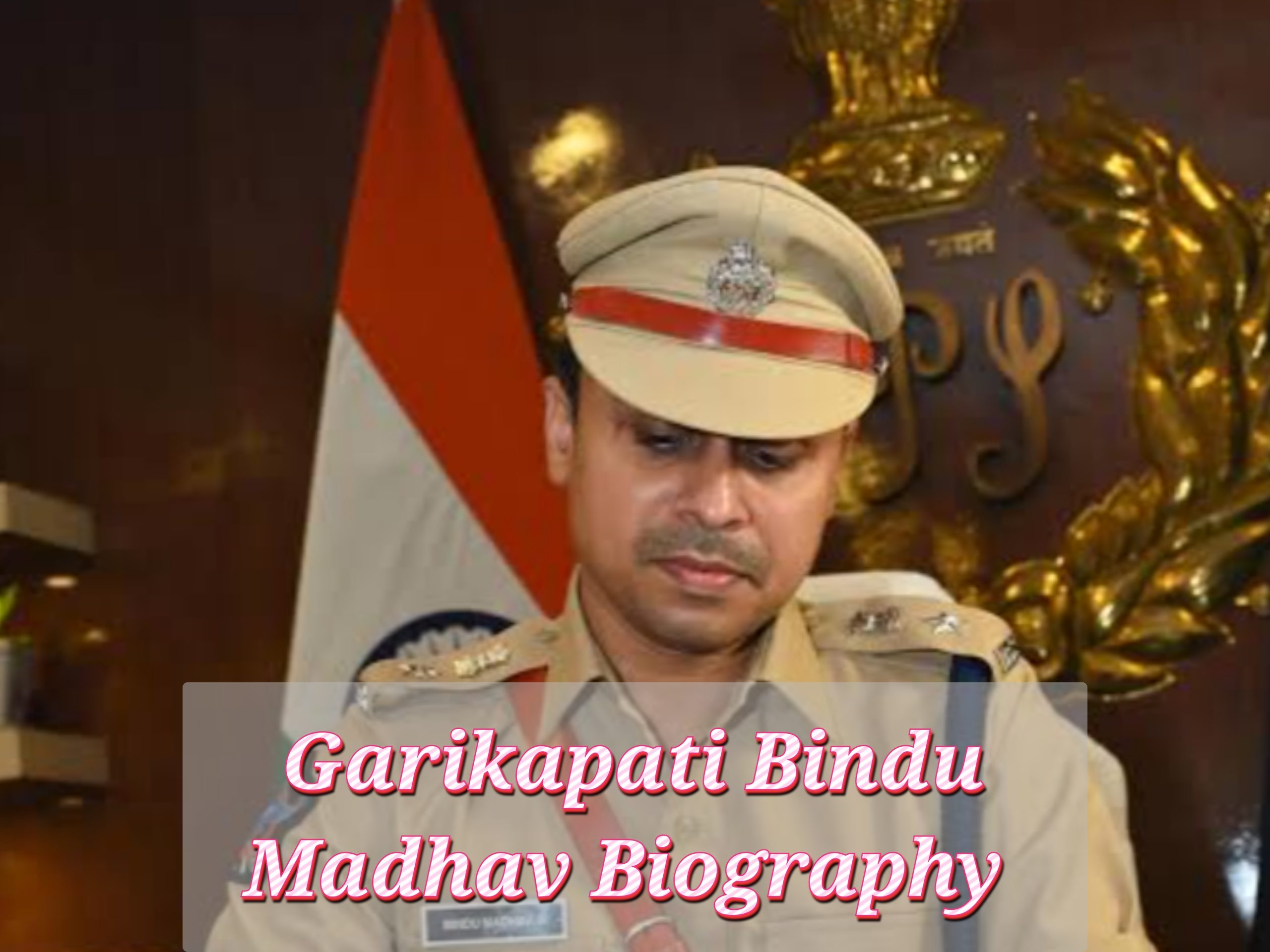 Garikapati Bindu Madhav Biography, Internet Price, Age, Awards, Private Life, Schooling, Profession