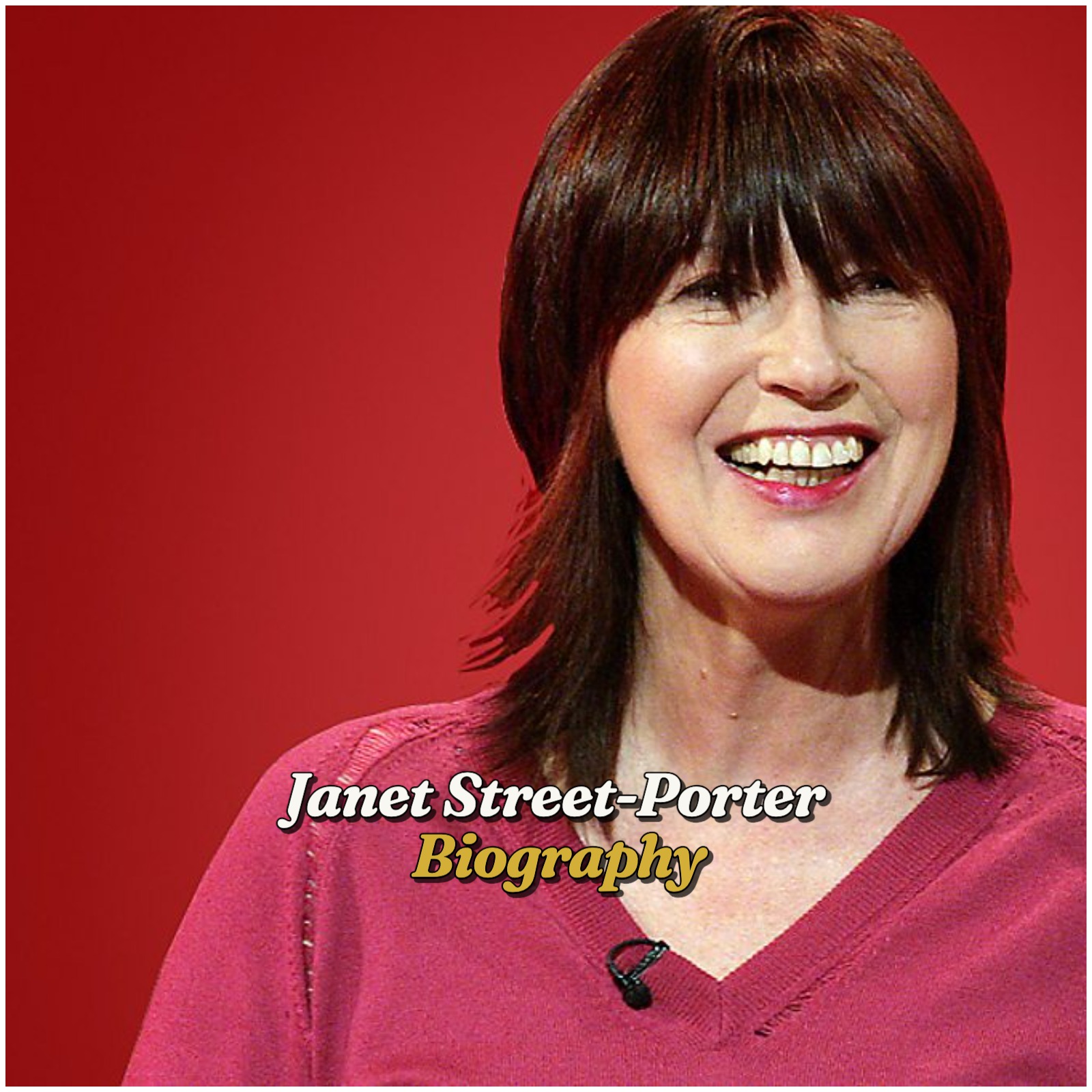 Janet Street-Porter Biography: Age, Husband, Children, Net Worth, Career, Family, Education and Legacy