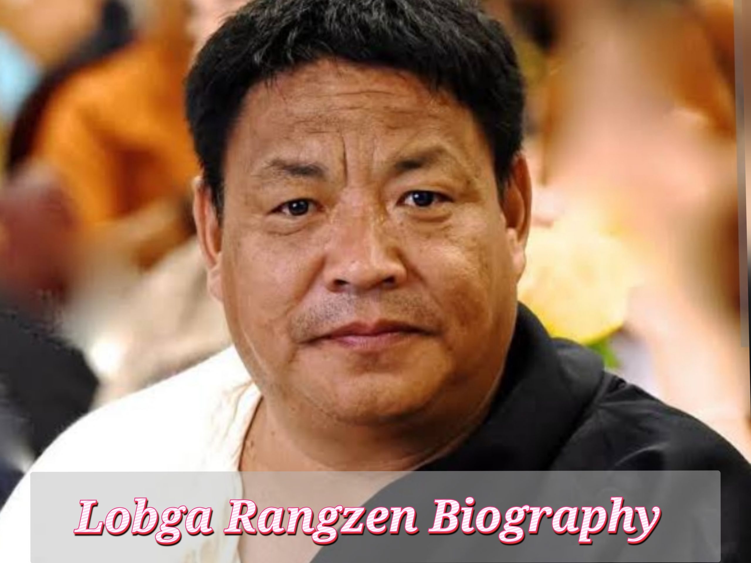 Lobga Rangzen Biography, Profession, Youngsters, Age, Private Life, Schooling, Internet value